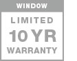 window limited 10 year warranty